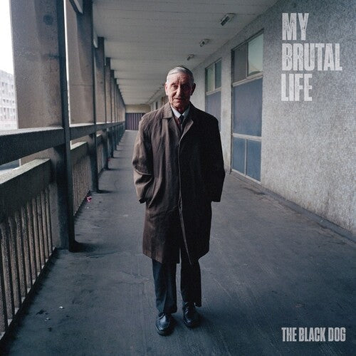 The Black Dog - My Brutal Life (Vinyl LP)