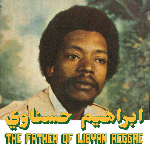 Ibrahim Hesnawi - The Father Of Libyan Reggae (Vinyl LP)