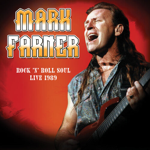Mark Farner - Rock 'n Roll Soul: Live, August 20, 1989 (Vinyl LP)