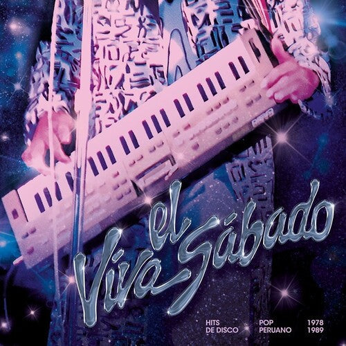 Various Artists - Viva El Sabado: Hits De Disco Pop Peruano (1978 - 1989) (Vinyl LP)