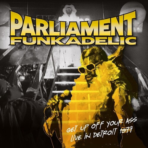 Get Up Off Your Ass: Live In Detroit 1977 (Vinyl LP)