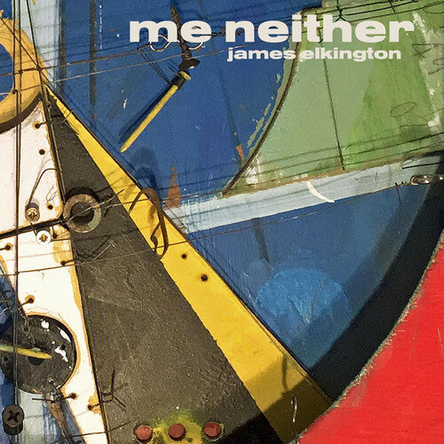 James Elkington - Me Neither (Vinyl LP)