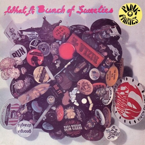 The Pink Fairies - What A Bunch Of Sweeties - Clear Pink Vinyl (Vinyl LP)