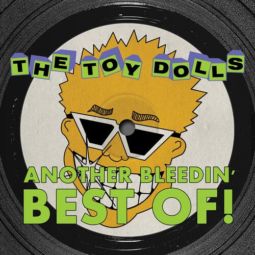 Toy Dolls - Another Bleedin' Best Of (Vinyl LP)