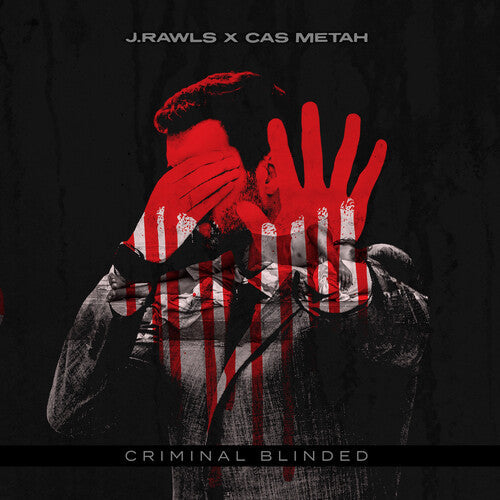 J.Rawls & Cas Metah - Criminal Blinded (Vinyl LP)
