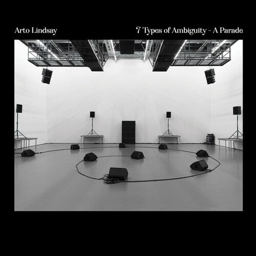 Arto Lindsay - 7 Types Of Ambiguity - A Parade (Vinyl LP)
