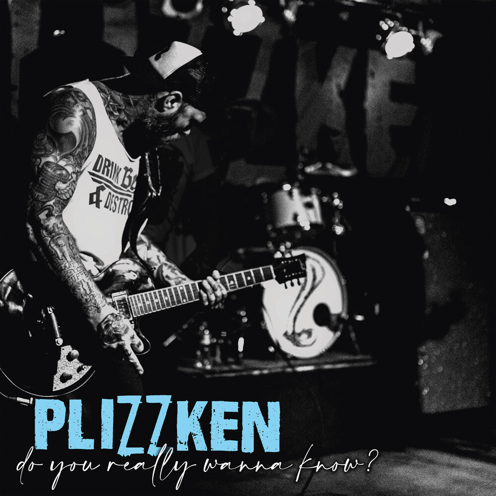 Plizzken - Do You Really Wanna Know? [LP]
