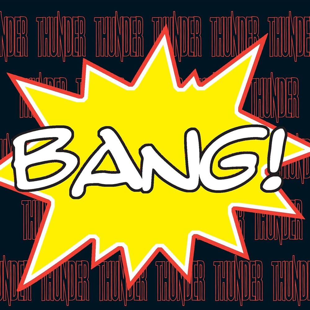 Thunder - Bang! [LP]