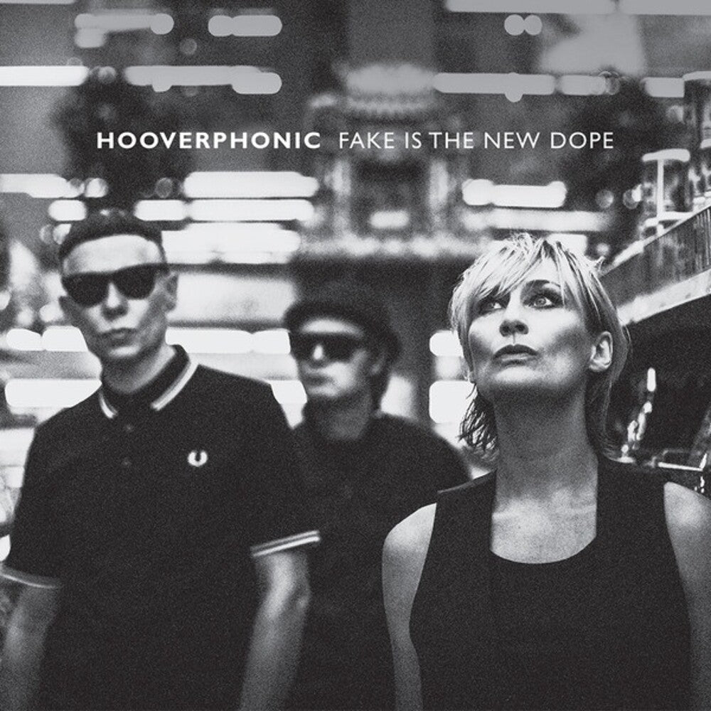 Hooverphonic - Fake Is The New Dope (Hol) [LP]