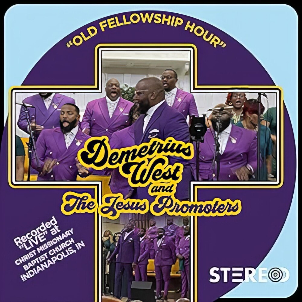 Demetrius West  & Jesus Promoters - Our Fellowship Hour (Blk) [LP]
