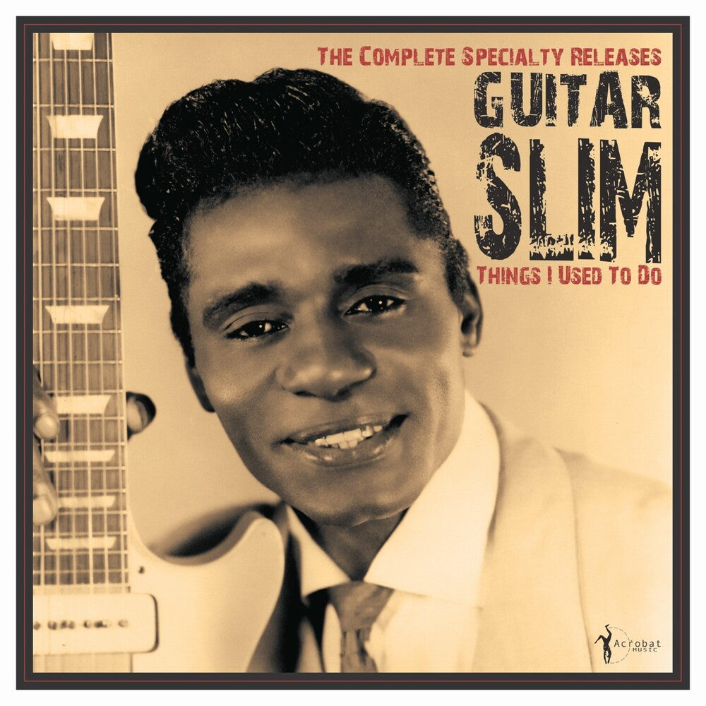 Guitar Slim - Things I Used To Do: The Complete Specialty Releas [LP]