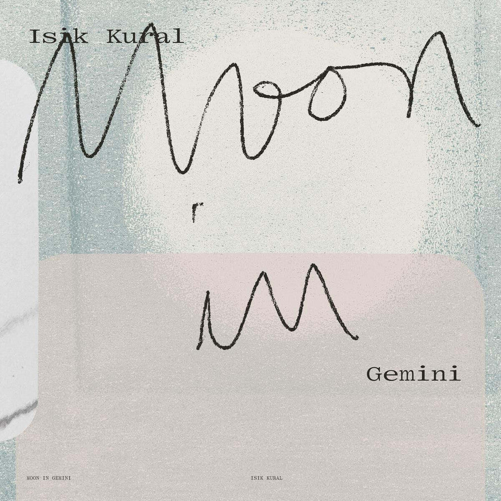 Isik Kural - Moon In Gemini [LP]