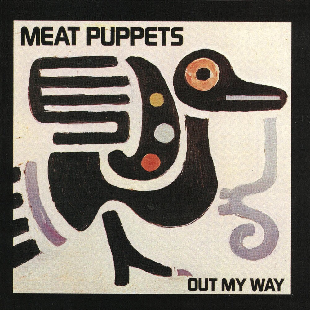 Meat Puppets - Out My Way [LP]