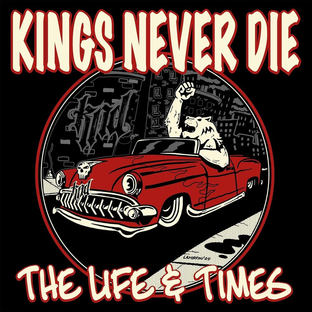 Kings Never Die - Life & Times - Red Colored Vinyl [LP]
