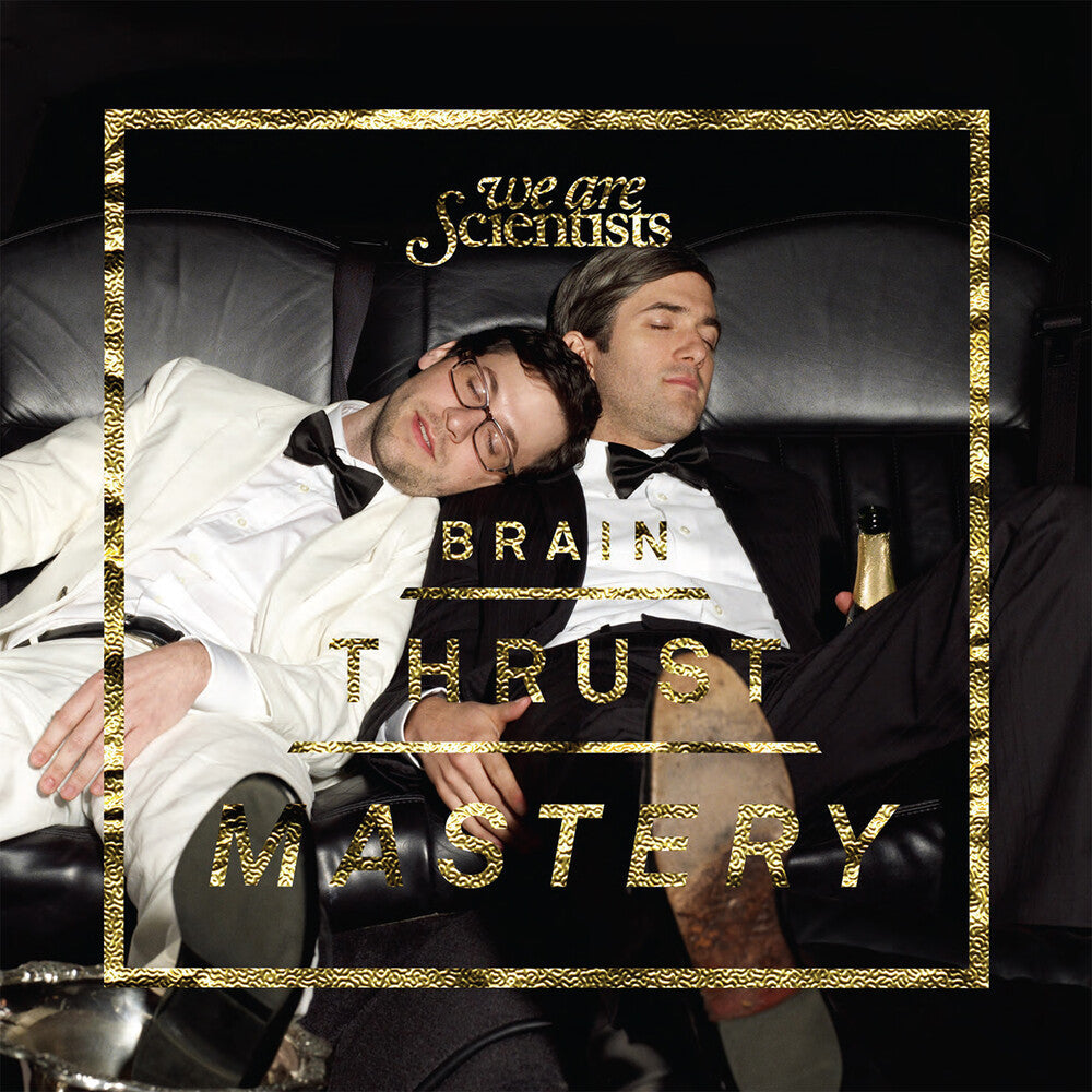 We Are Scientists - Brain Thrust Mastery - Deluxe [180 Gram] (Uk)