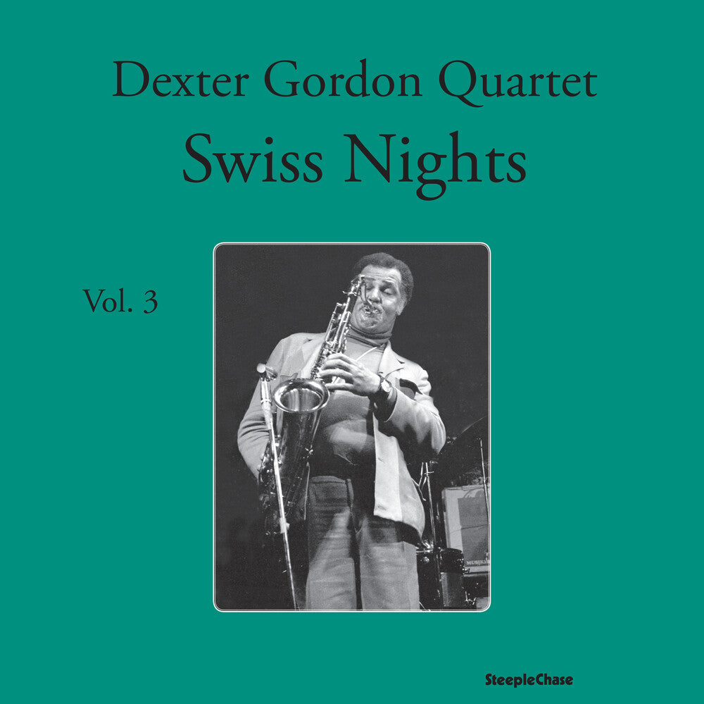 Dexter Gordon - Swiss Nights 3-180 Gram (Spa) [180 Gram]