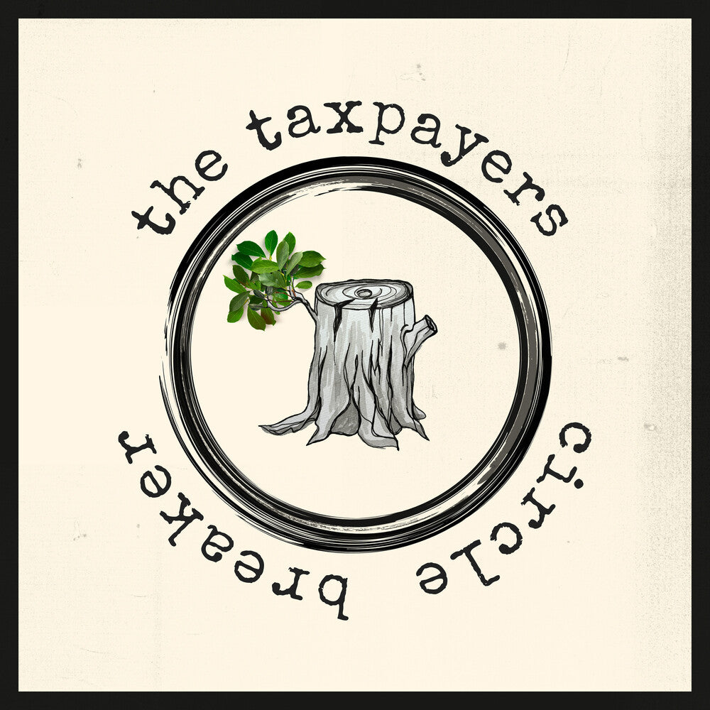 Taxpayers - Circle Breaker [LP]