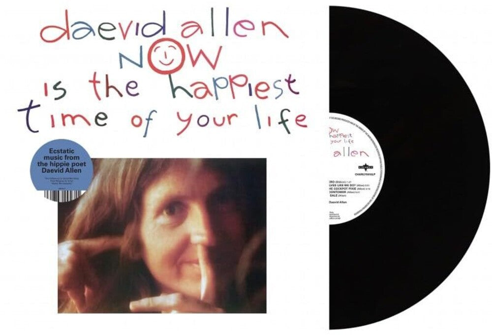 Daevid Allen - Now Is The Happiest Time Of Your Life (Uk) [LP]