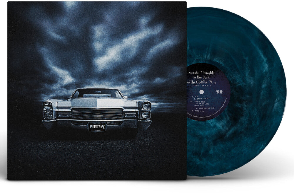 Pouya - Suicidal Thoughts In The Back Of The Cadillac Pt.3 [LP]