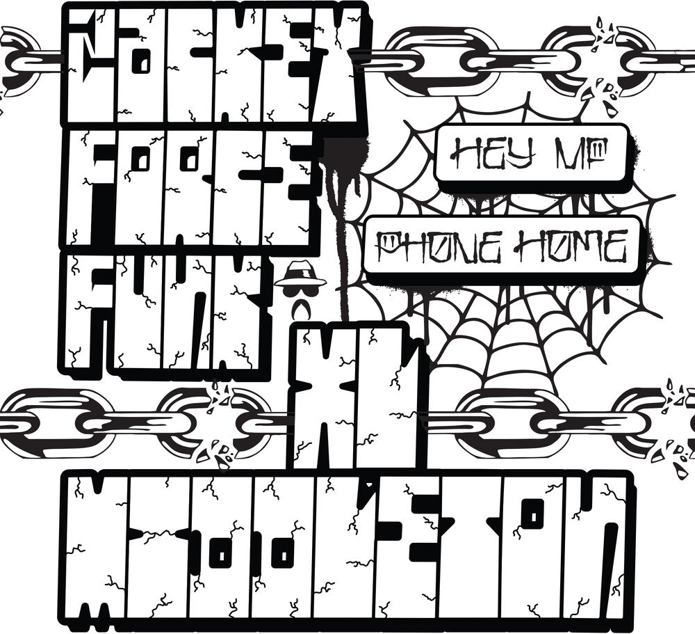 Zackey Force Funk & XL Middleton - Hey MF b/w Phone Home [7" Vinyl]