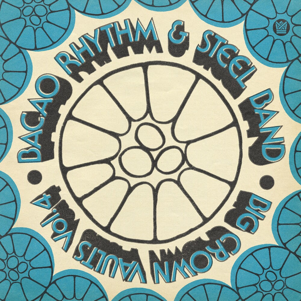 Bacao Rhythm & Steel Band - Big Crown Vaults Vol. 4 - Blue (Blue) [Colored Vinyl]
