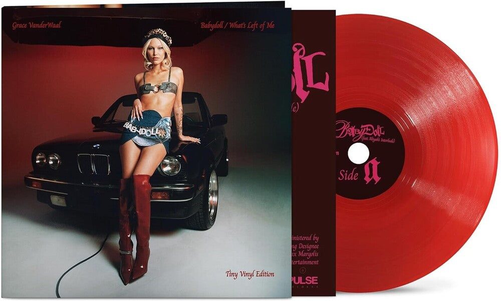 Grace VanderWaal - Babydoll / What's Left Of Me  -  [Translucent Ruby TINY vinyl]