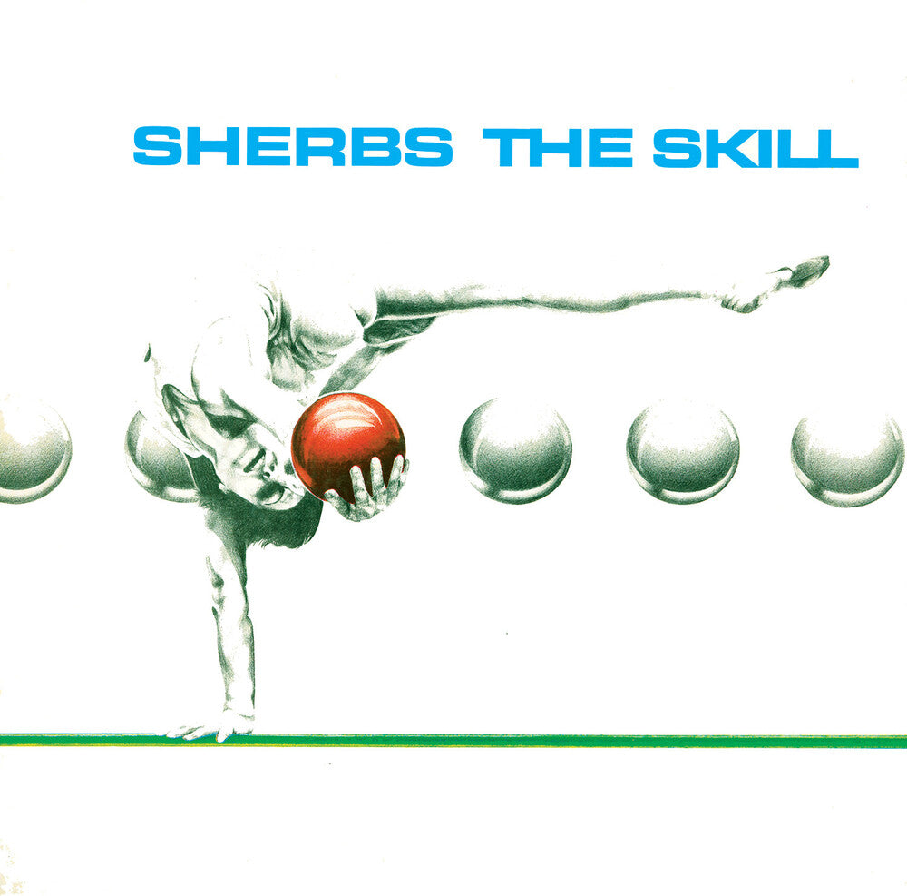 Sherbs - Skill (Bonus Tracks) [Colored Vinyl] [Remastered]
