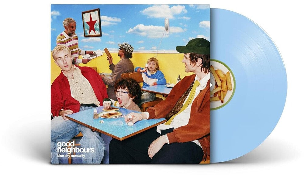Good Neighbours - Blue Sky Mentality [Blue Sky Colored Vinyl]