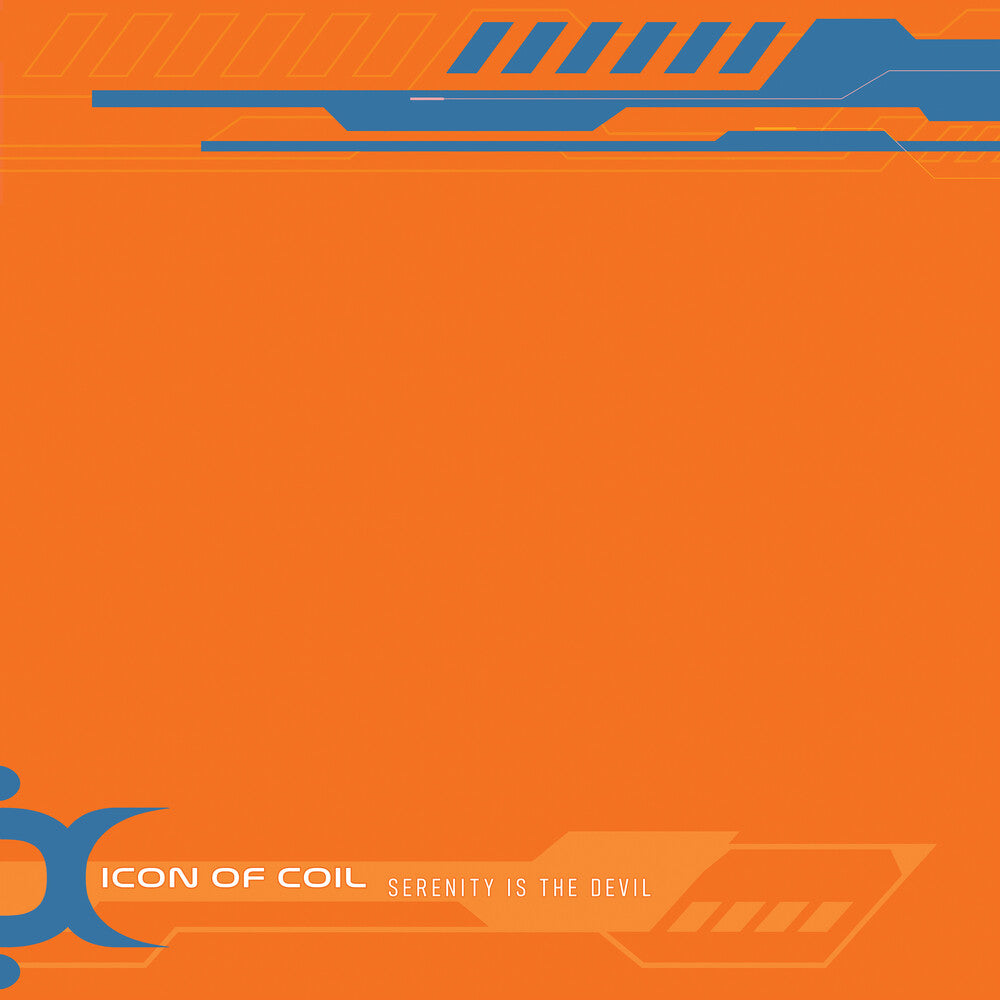 Icon Of Coil - Serenity Is The Devil [Remastered]