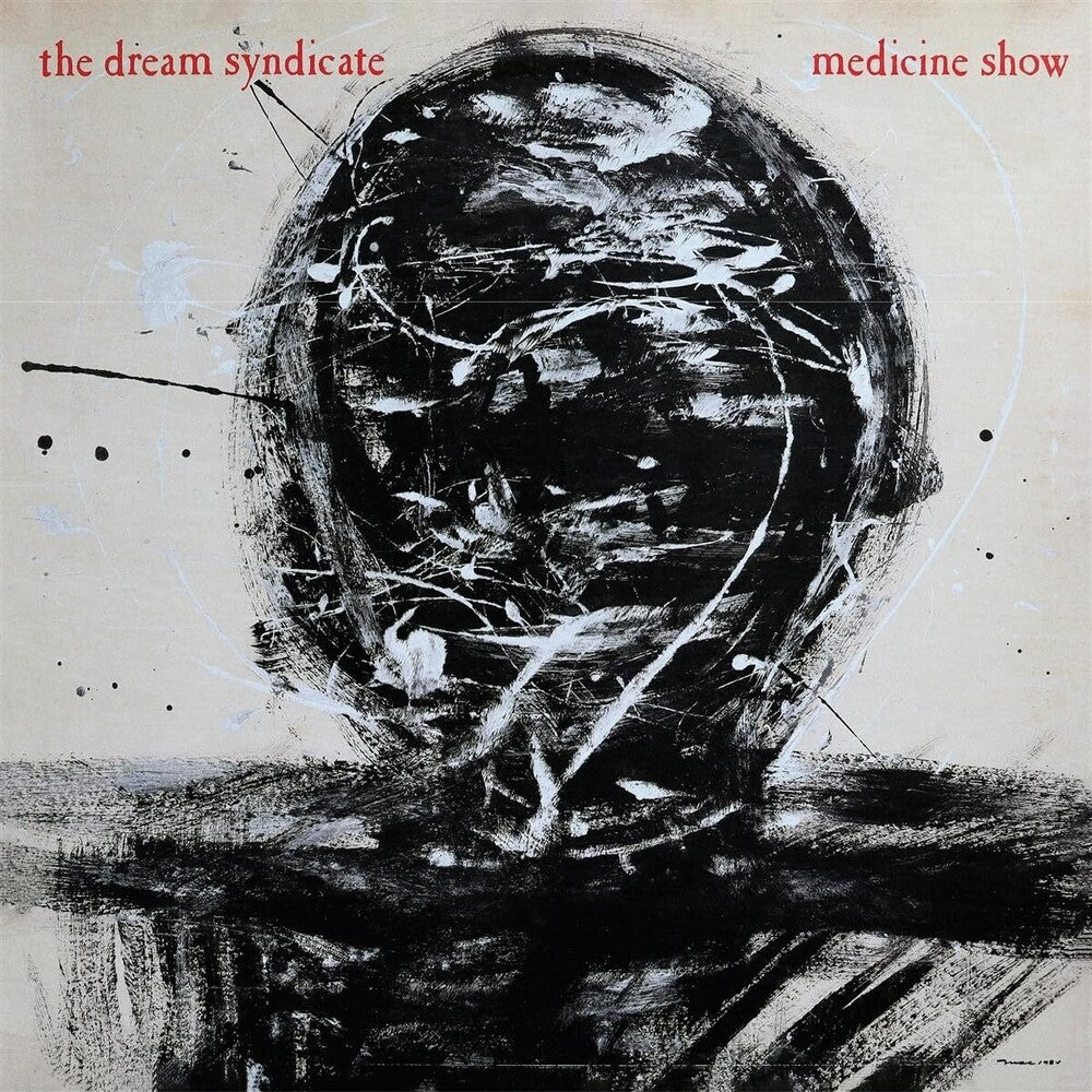 Dream Syndicate - Medicine Show (Aniv) [LP]