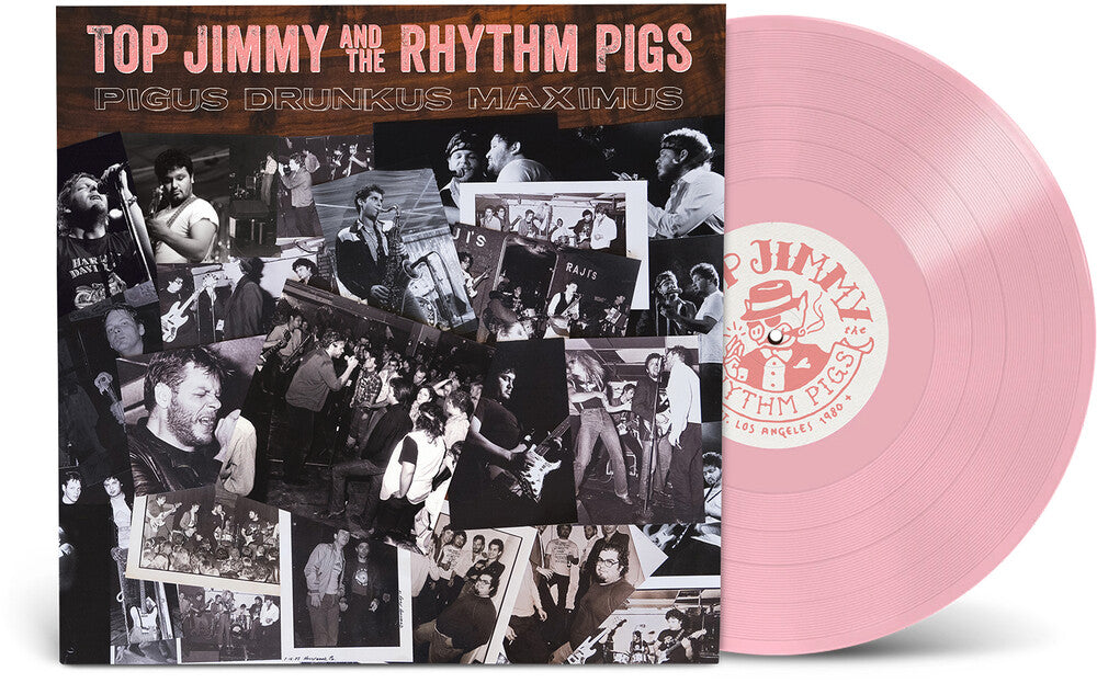 Top Jimmy & the Rhythm Pigs - Pigus Drunkus Maximus [Pink Colored Vinyl]