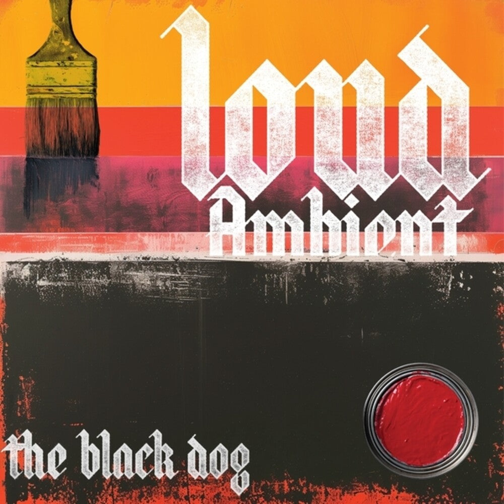 Black Dog - Loud Ambient [LP]