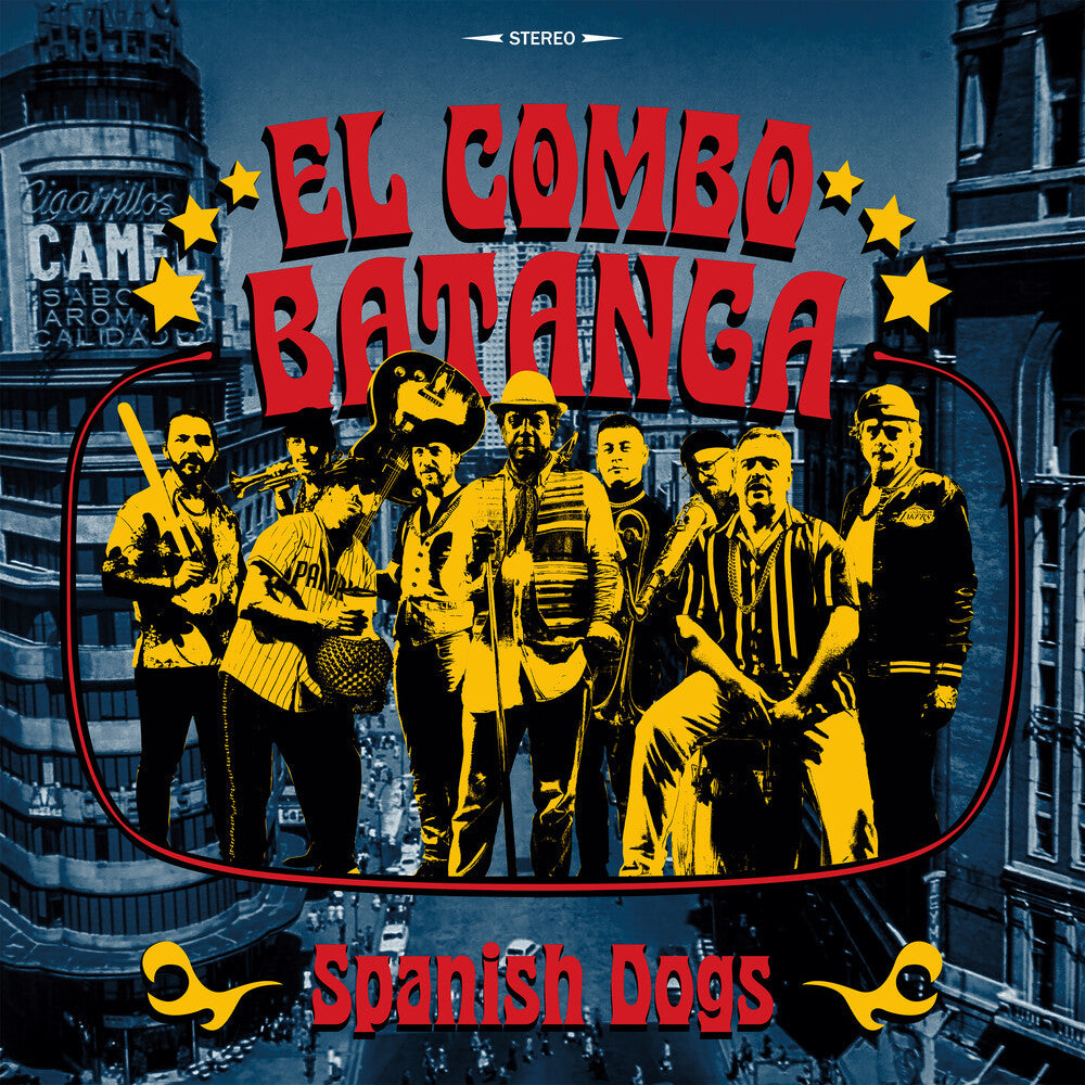 El Combo Batanga - Spanish Dogs [LP]