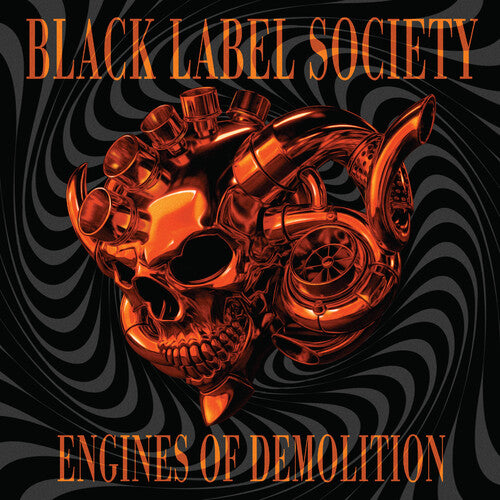 Black Label Society - Engines Of Demolition [Indie Exclusive Orange Custard]