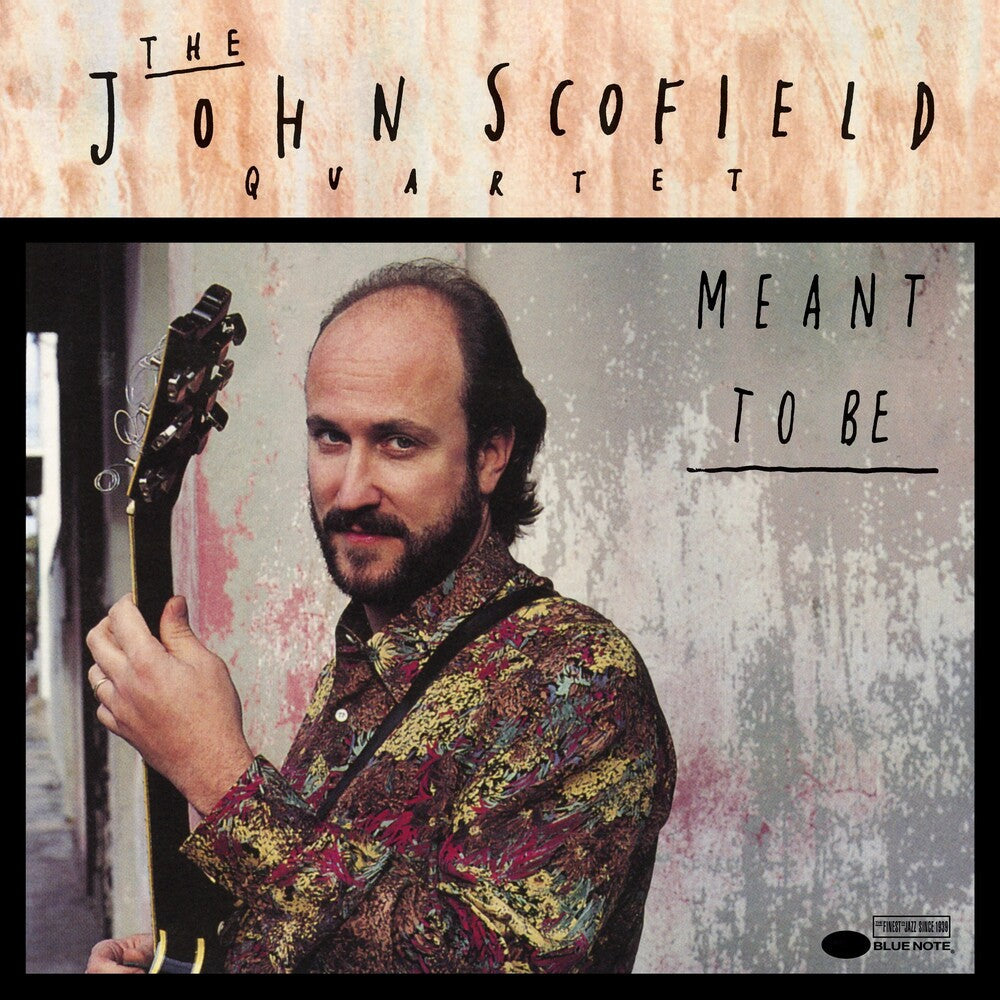John Scofield - Meant To Be (Blue Note Classic Vinyl Edition) [LP]