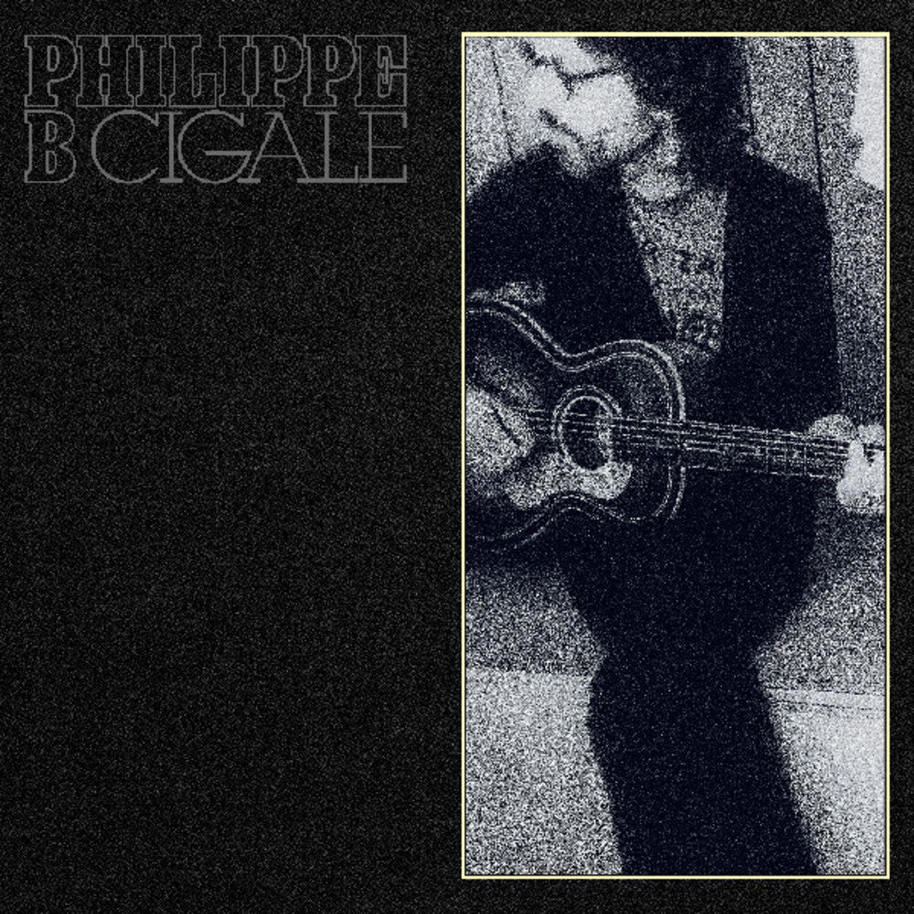Philippe B - Cigale [180 Gram]