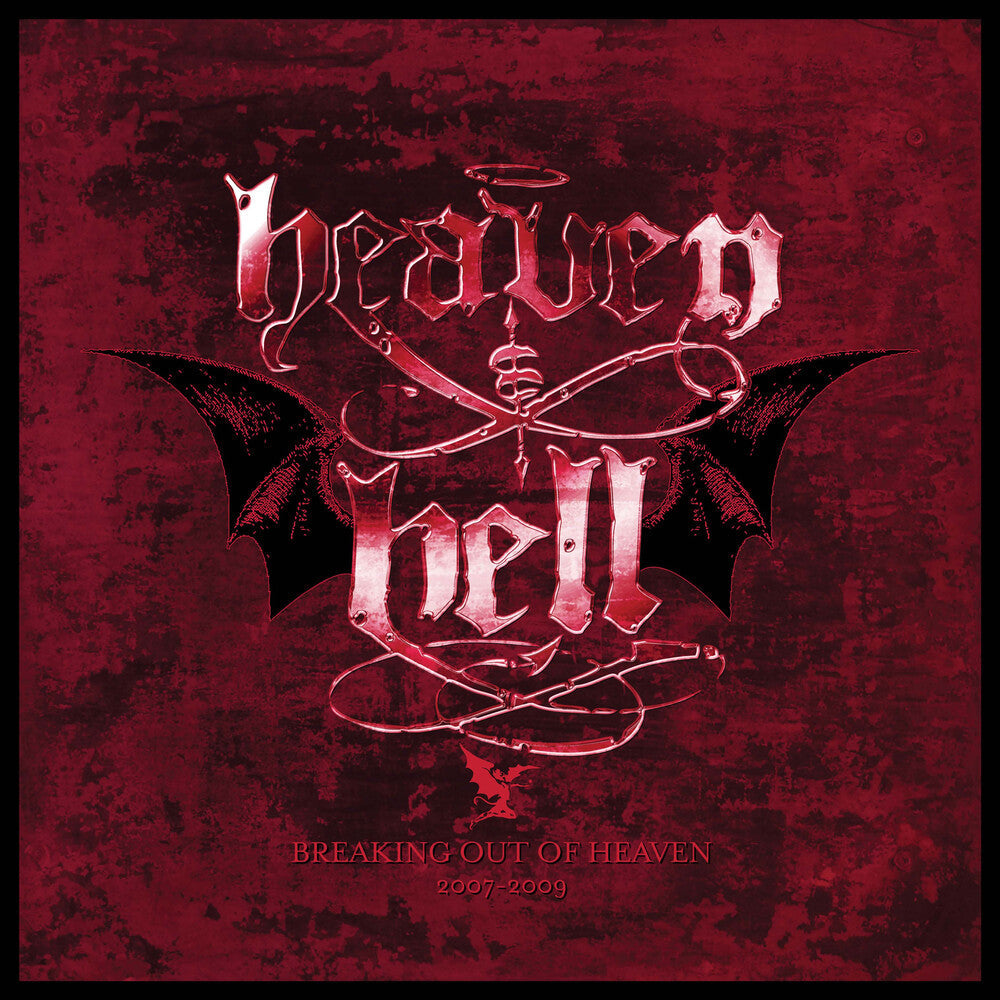 Heaven & Hell - Breaking Out Of Heaven: 2007-2009 [Deluxe Box]