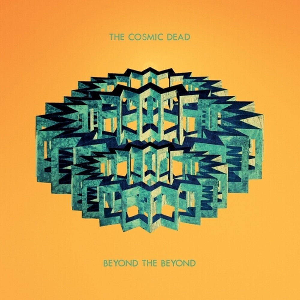 Cosmic Dead - Beyond The Beyond [Colored Vinyl] (Grn) (Ylw) (Spla)