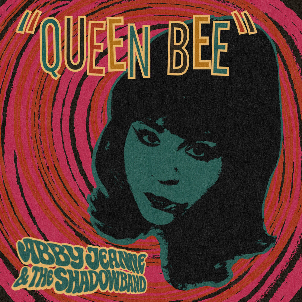 Abby Jeanne  / Shadowband - Queen Bee / Baby Come Love Me [7" Vinyl]