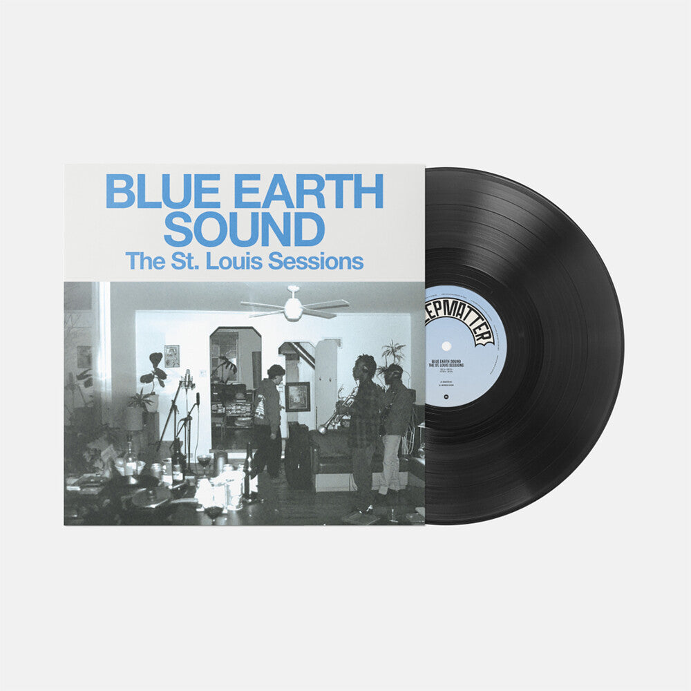 Blue Earth Sound - St. Louis Sessions (Ep) [LP] [PRE-ORDER]