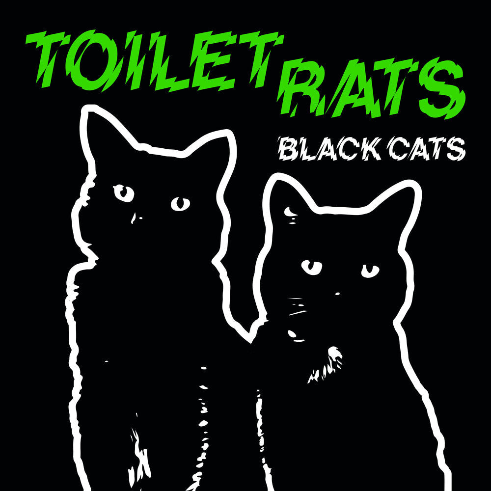 Toilet Rats - Black Cats [LP] [PRE-ORDER]
