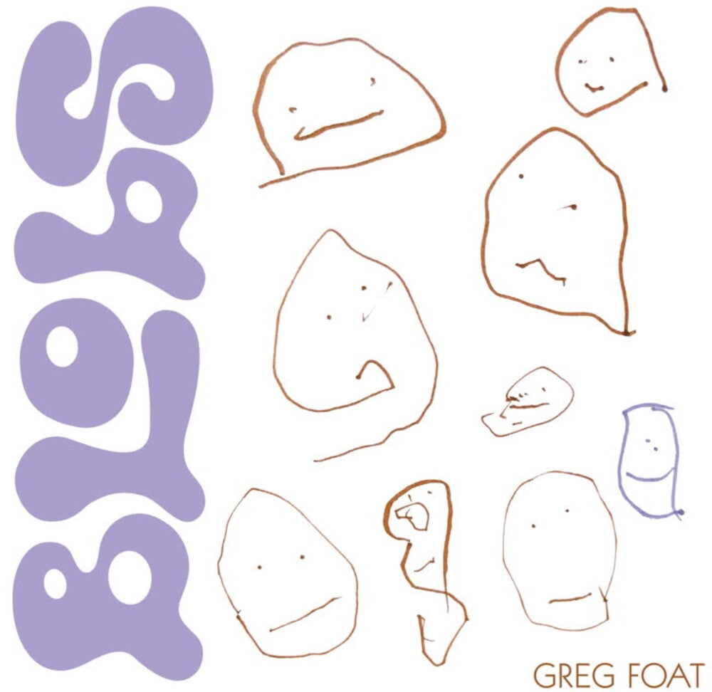 Greg Foat - Blobs [LP]