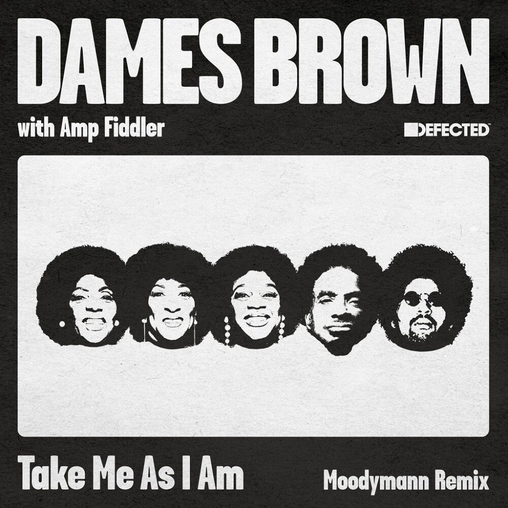 Dames & Amp Fiddler Brown - Take Me As I Am (incl. Moodymann Remix) [12" Vinyl] [PRE-ORDER]