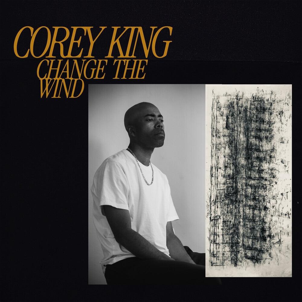 Corey King - Change The Wind [LP] [PRE-ORDER]