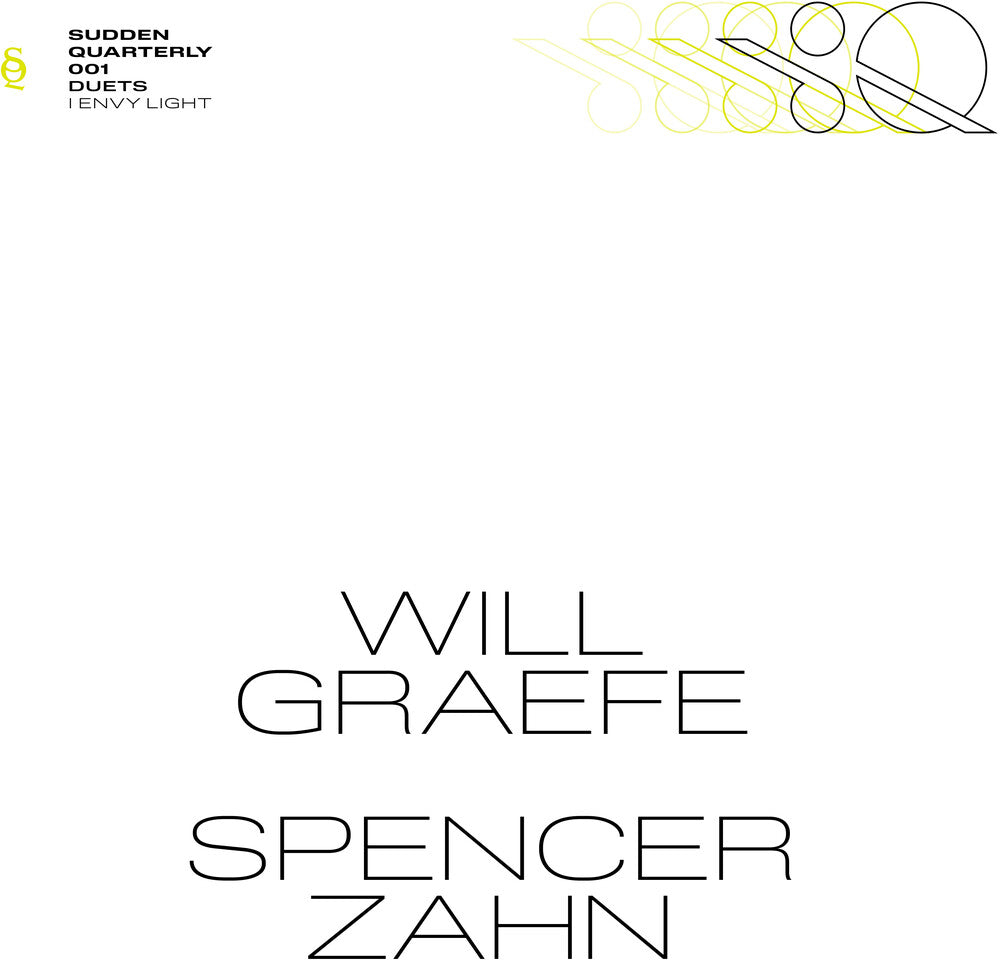 Spencer & Will Graefe Zahn - I Envy Light [LP] [PRE-ORDER]