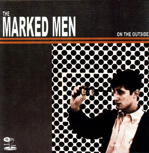 Marked Men - On the Outside [LP]