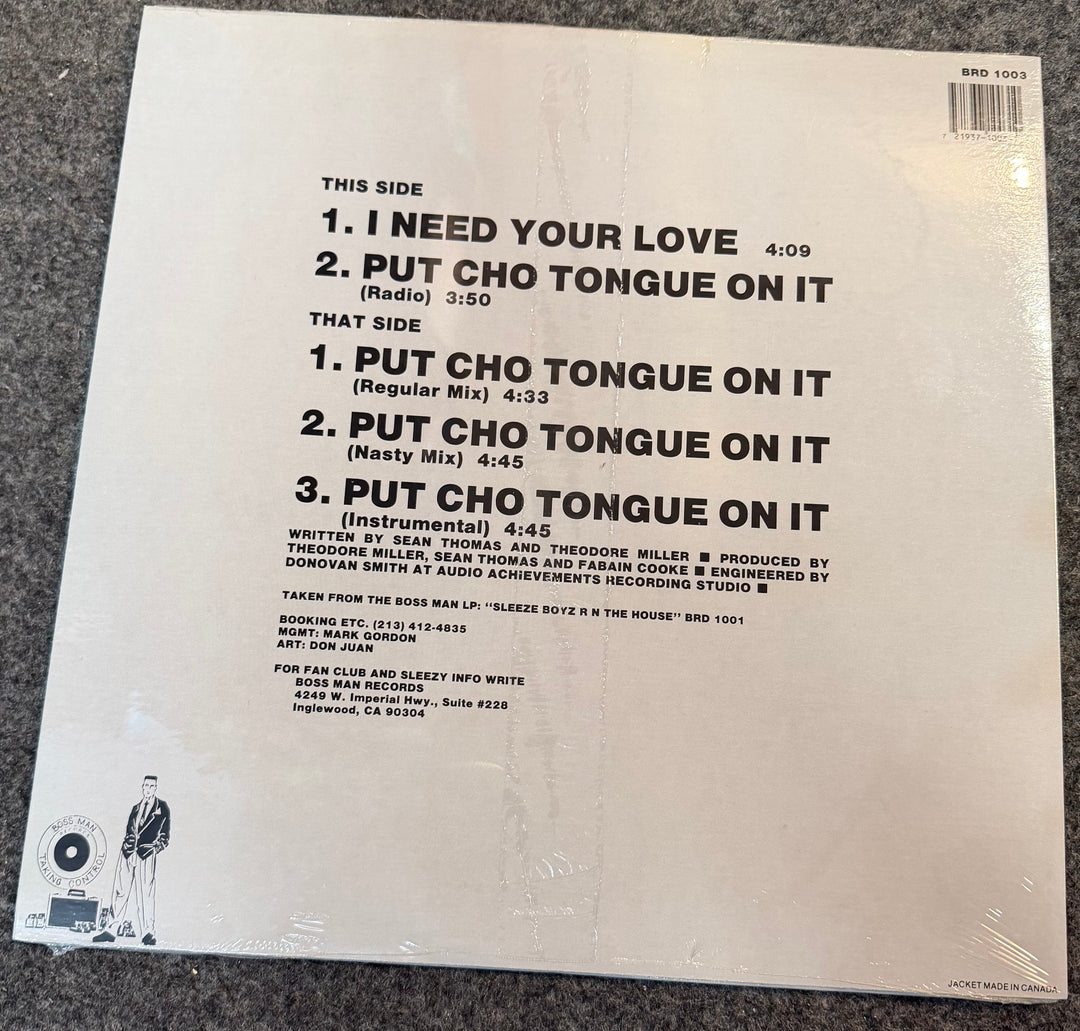 Sleeze Boyz - I Need Your Love / Put Cho Tongue On It Back Vinyl Record Cover