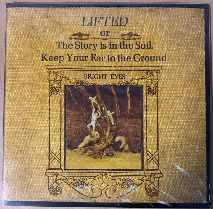 Bright Eyes - Lifted or the Story Is in the Soil, Keep Your Ear to the Ground Vinyl LP Record
