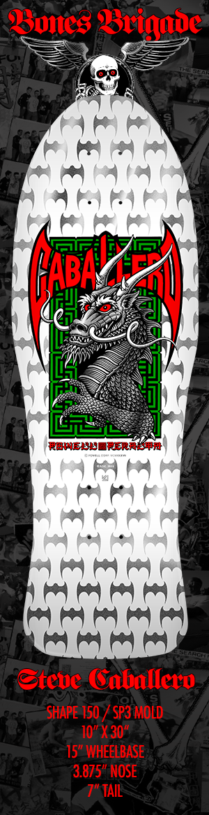 *Pre-Order* Powell Peralta Steve Caballero DNB Bones Brigade Series 17 White Skateboard Deck