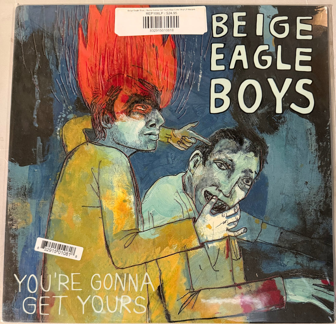 Beige Eagle Boys - You're Gonna Get Yours Blue Color Vinyl LP Record